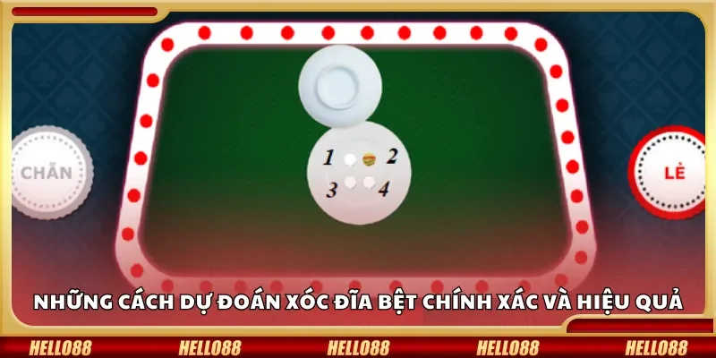 Những cách dự đoán xóc đĩa bệt chính xác và hiệu quả